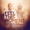 PITBULL - Feel this moment